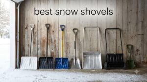 best snow shovels