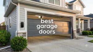 best garage doors