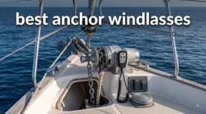 best anchor windlasses
