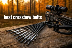 best crossbow bolts