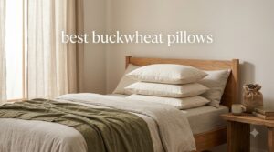 best buckwheat pillows