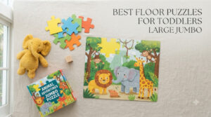 best floor puzzles for toddlers large jumbo
