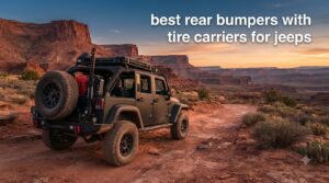 best rear bumpers with tire carriers for jeeps