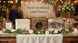 best wedding card boxes