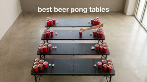 best beer pong tables