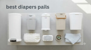 best diapers pails