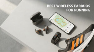 best wireless earbuds for running