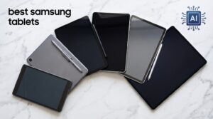 best samsung tablets