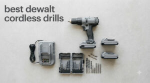 best dewalt cordless drills