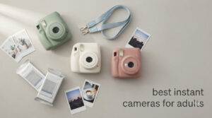 best instant cameras for adults