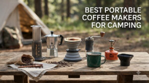 best portable coffee makers for camping