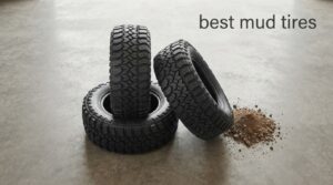 best mud tires