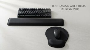 best gaming wrist rests for keyboard