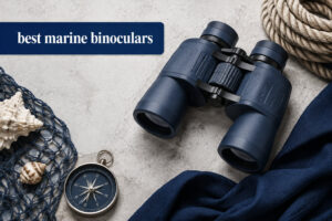 best marine binoculars