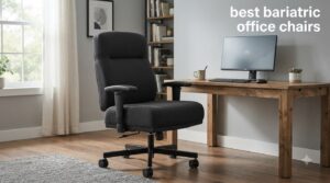 best bariatric office chairs