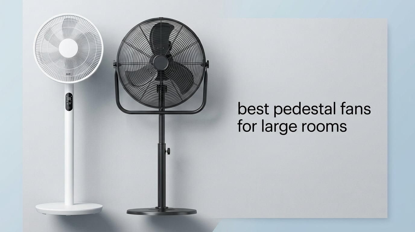 best pedestal fans for large rooms