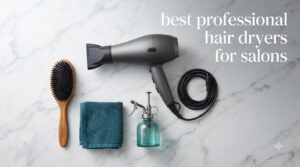 best professional hair dryers for salons