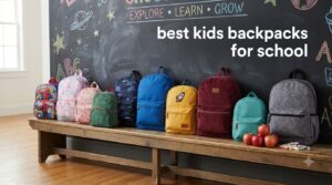 best kids backpacks for school