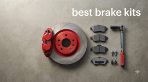 best brake kits