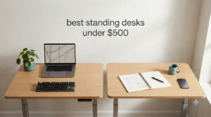 best standing desks under $500