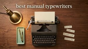 best manual typewriters