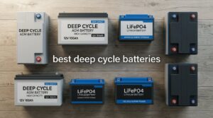 best deep cycle batteries