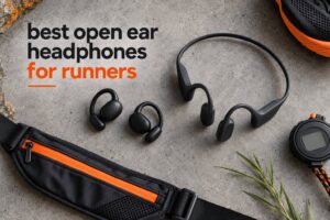 best open ear headphones for runners