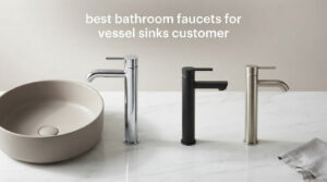 best bathroom faucets for vessel sinks customer