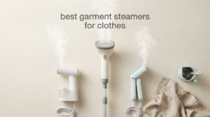 best garment steamers for clothes