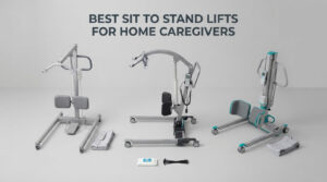 best sit to stand lifts for home caregivers