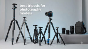 best tripods for photography models