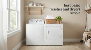 best basic washer and dryers simple