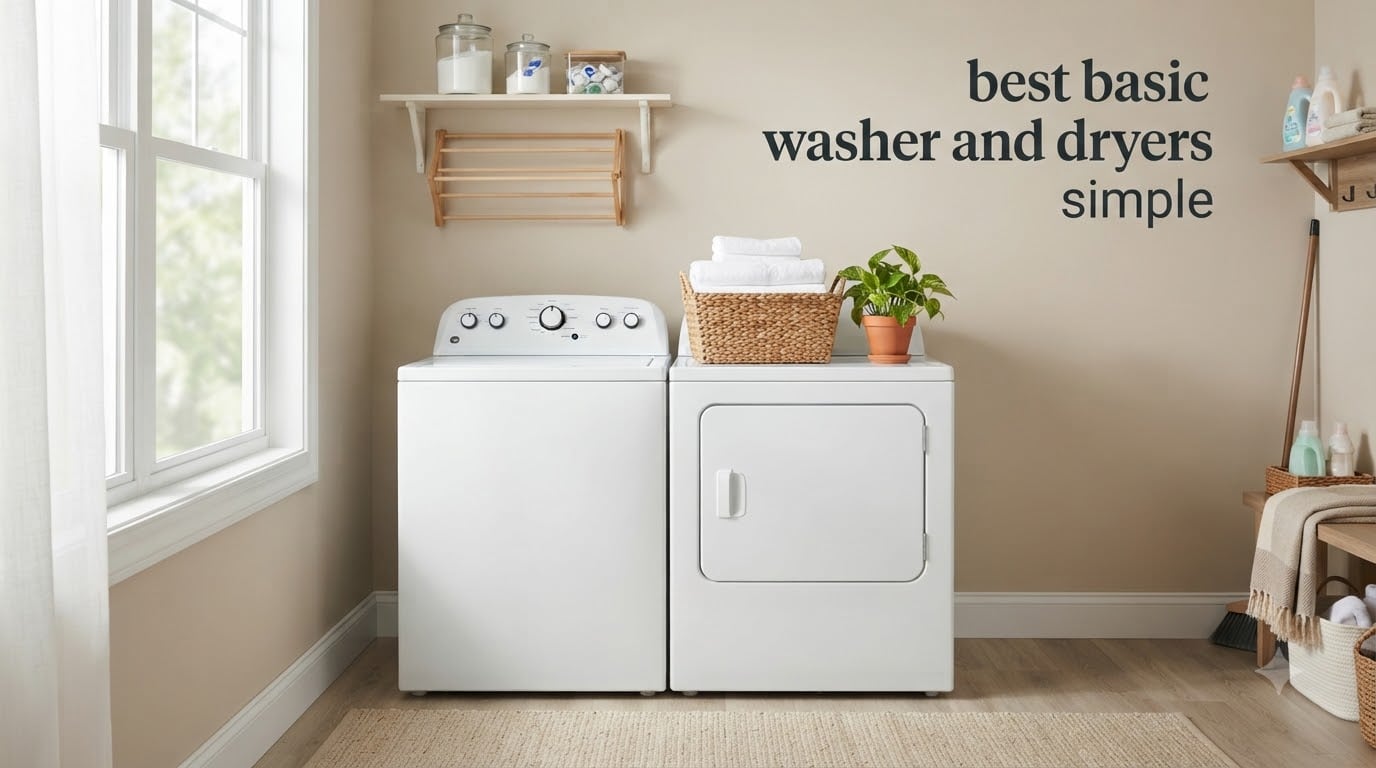 best basic washer and dryers simple