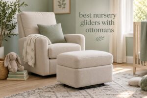 best nursery gliders with ottomans