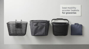 best mobility scooter baskets for groceries