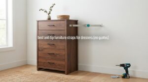 best anti tip furniture straps for dressers