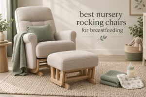 best nursery rocking chairs for breastfeeding