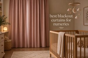 best blackout curtains for nurseries