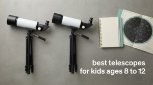 best telescopes for kids ages 8 to 12