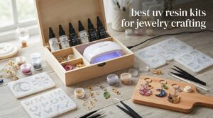 best uv resin kits for jewelry crafting
